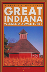 Free Indiana Travel Guides - Tourist Sites in Indiana